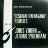 JEROME SYDENHAM / DESTINATION NAGANO-REMIXES
