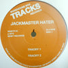 JACKMASTER HATER / DRUM TRACK