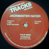 JACKMASTER HATER / YOUR MIND (PASSION)-RON HARDY EDIT