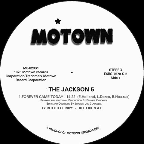 JACKSON 5 / FOREVER CAME TODAY-RMXED BY F.KNUCKLES & ORVERDUBS BY J.CLAUSSEL