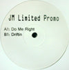 JM / DO ME RIGHT (LIMITED PROMO)