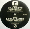 JILL SCOTT / CROWN ROYALE-TIMMY REGISFORD & QUENTIN HARRIS REMIXES