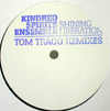 KINDRED SPIRITS ENSEMBLE / SHINING LIBERATION-TOM TRAGO REMIXES