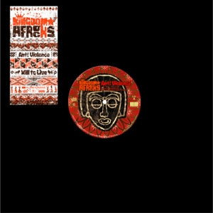 KINGDOM☆AFROCKS / ANTI VIOLENCE