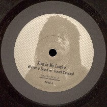 RHYTHM & SOUND / KING IN MY EMPIRE(10inch)