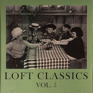 VA/LOFT CLASSICS VOL.5(CD)