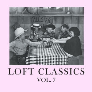 VA / LOFT CLASSICS VOL.7(CD)