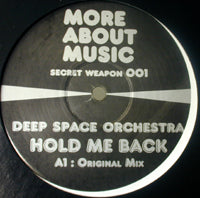 DEEP SPACE ORCHESTRA / HOLD ME BACK