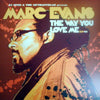 MARC EVANS / THE WAY YOU LOVE ME EP01