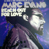 MARC EVANS / REACH OUT FOR LOVE
