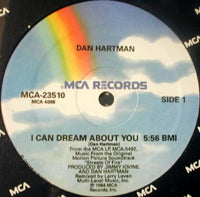 DAN HARTMAN / I CAN DREAM ABOUT YOU