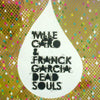 MLLE CARO & FRANCK GARCIA / DEAD SOULS-RADIO SLAVE REMIX