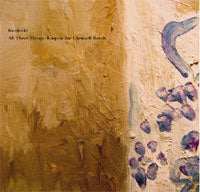 KUNIYUKI / ALL THESE THINGS-JOE CLAUSSELL REMIX