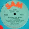 MONICA NEAL / BEGGING FOR MORE