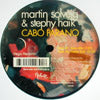 MARTIN SOLVEIG & STEPHY HAIK / CABO PARANO