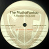 THE MUTHAFUNKAZ / A REASON TO LOVE-DIMITRI FROM PARIS REMIX
