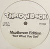 MUZIKMAN EDITION (EDDIE KENDRICKS / NOT WHAT YOU GOT