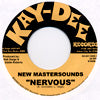 NEW MASTER SOUNDS / NERVOUS(7inch)