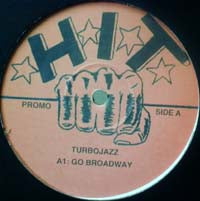 TURBO JAZZ / GO BROADWAY