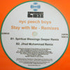NYC PEECH BOYS / STAY WITH ME-REMIXES