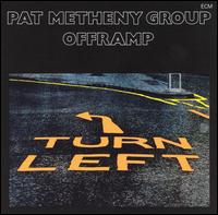 PAT METHENY GROUP / OFFRAMP (LP)