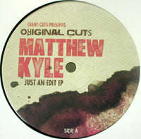 MATTHEW KYLE / JUST AN EDIT EP