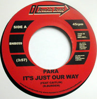 PARA / IT'S JUST OUR WAY(7inch)