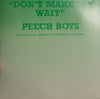 NYC PEECH BOYS / DON'T MAKE ME WAIT(inc.SPECIAL VERSION)