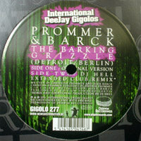 PROMMER & BARCK / THE BARKING GRIZZLE (DETROIT / BERLIN)