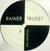 RAINER TRUEBY / TO KNOW YOU