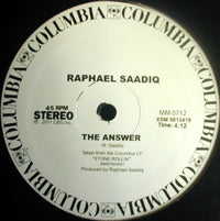 RAPHAEL SAADIQ / THE ANSWER
