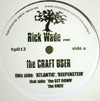 RICK WADE / THE CRAFT USER
