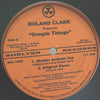 ROLAND CLARK / SIMPLE THINGS