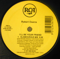 ROBERT OWENS / I'LL BE YOUR FRIEND