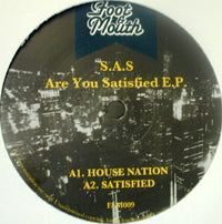 SAS / ARE YOU SATISFIED EP