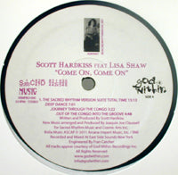 SCOTT HARDKISS / COME ON, COME ON (feat. LISA SHAW)-JOE CLAUSSELL REMIXES