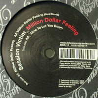 SESSION VICTIM / MLLION DOLLAR FEELING