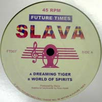 SLAVA / DREAMING TIGER