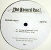 SLIGHT DELAY / EP