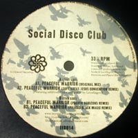 SOCIAL DISCO CLUB / PEACEFUL WARRIOR