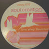 SOUL CREATION / TIME WARP REVISITED