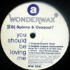 DJ SPINNA / YOU SHOULD BE LOVING ME with OVASOUL7