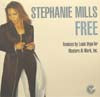 STEPHANIE MILLS / FREE-LOUIE VEGA REMIX