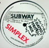 SUBWAY / SIMPLEX