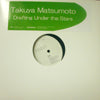 TAKUYA MATSUMOTO / DRAFTING UNDER THE STARS