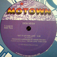 TATA VEGA / GET IT UP FOR LOVE