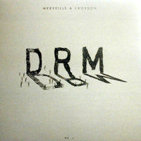 MERVEILLE & CROSSON / DRM PT.1