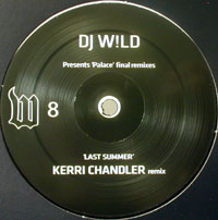 DJ W!LD / ALBUM SAMPLER-KERRI CHANDLER & ART DEPARTMENT REMIXES
