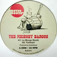 THE WHISKEY BARONS / LA MURGA SKANK