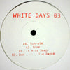 WHITE DAYS / NEW AGE OF EARTH